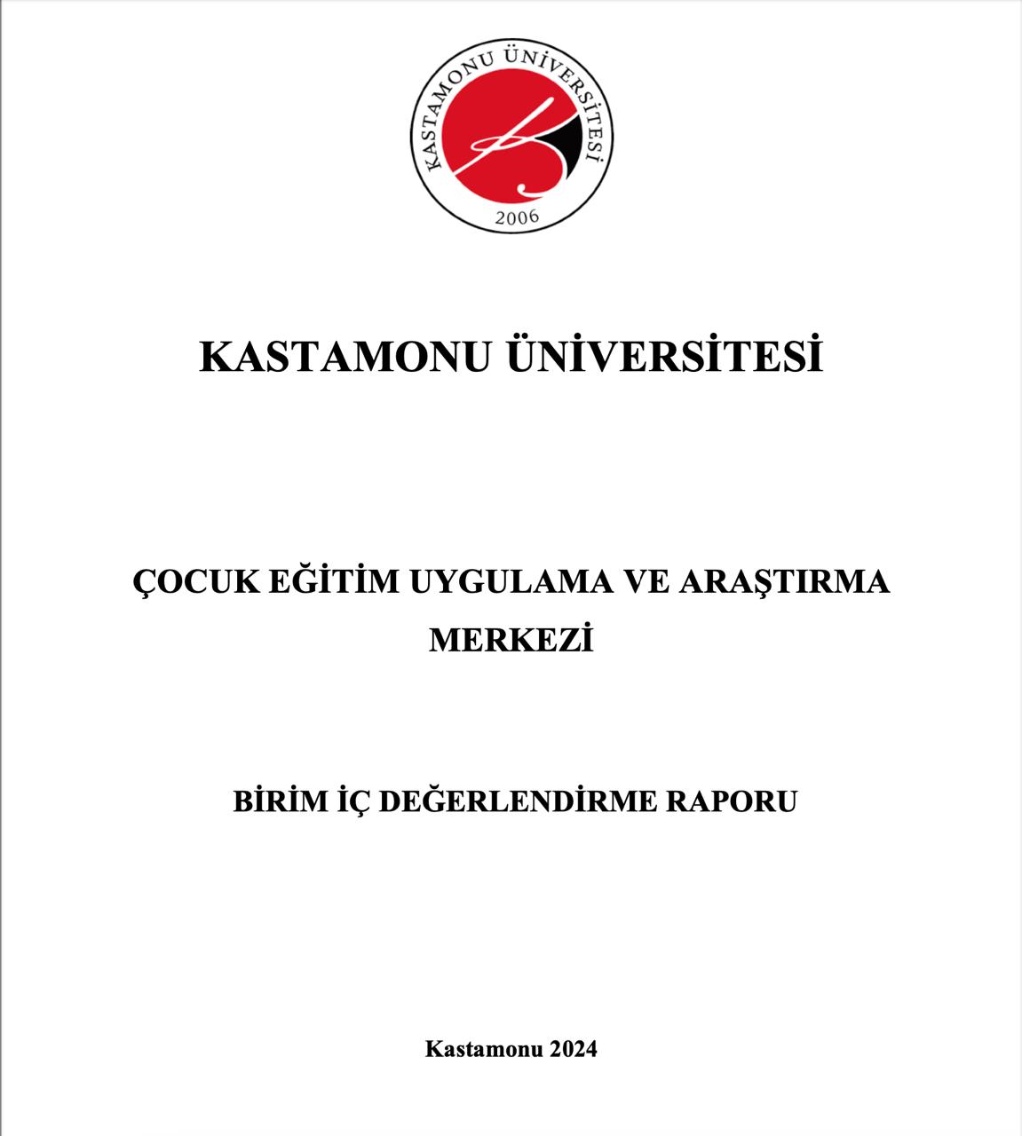 2024 Yılı Birim İçi Değerlendirme Raporu (BİDR) Yayımlandı.